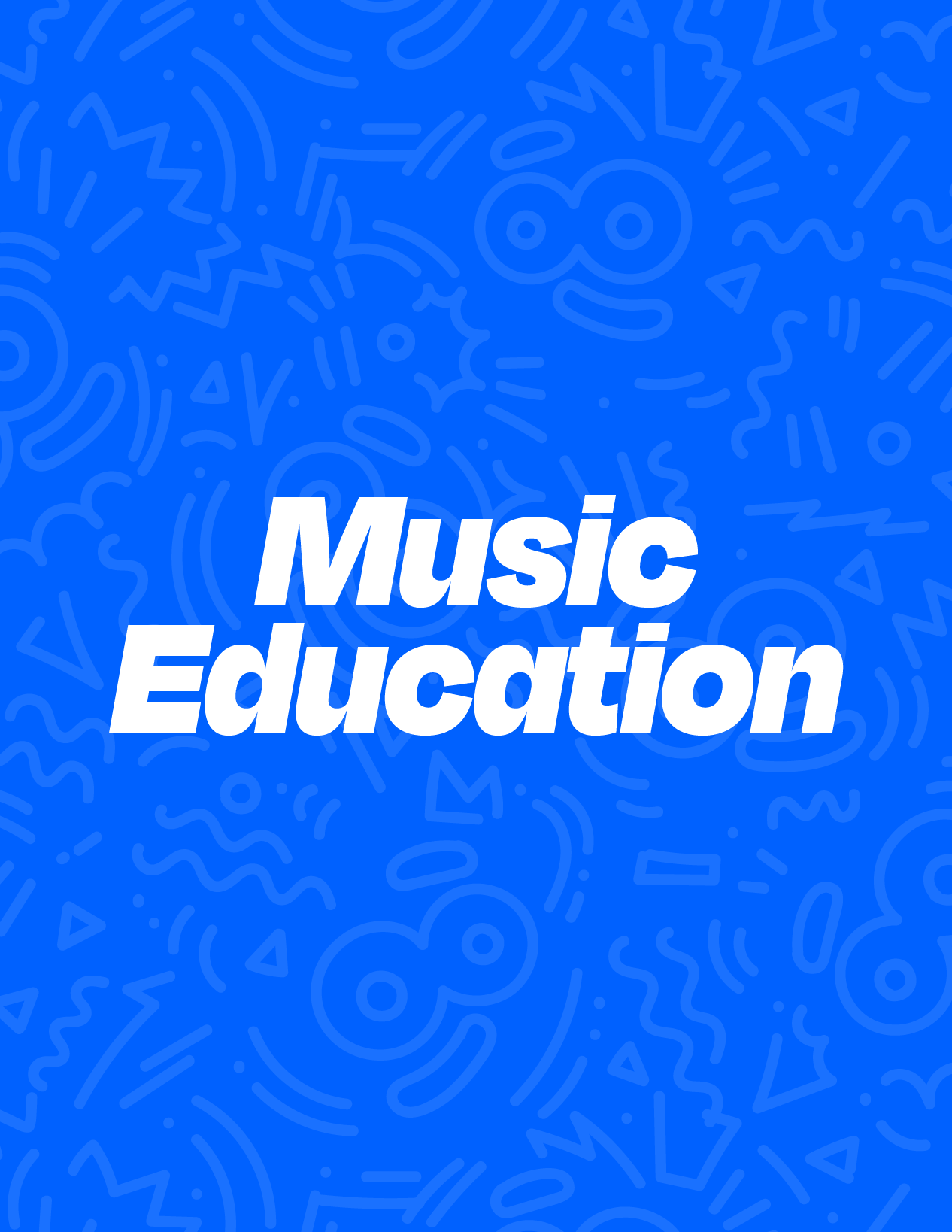Music Education