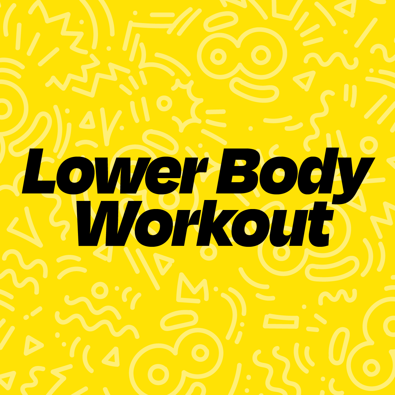 Lower Body Workout